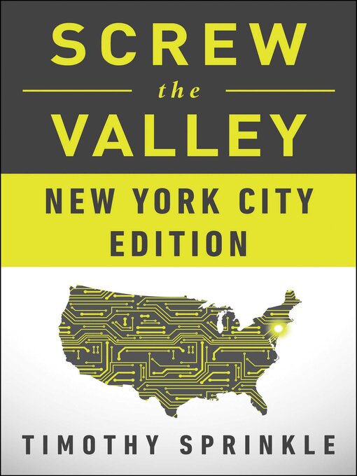 Title details for Screw the Valley by Timothy Sprinkle - Available